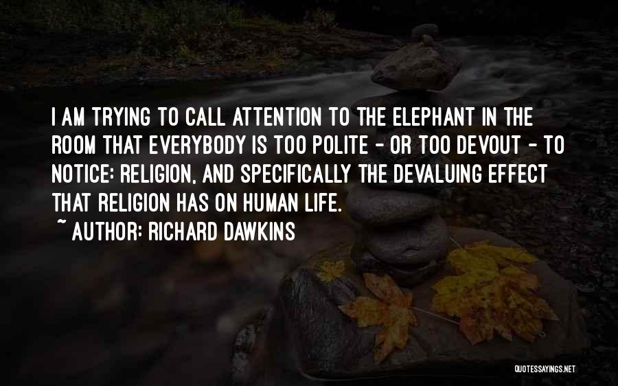 Polite Quotes By Richard Dawkins