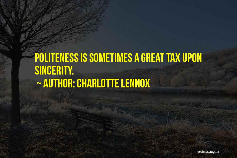 Politeness-kids Quotes By Charlotte Lennox