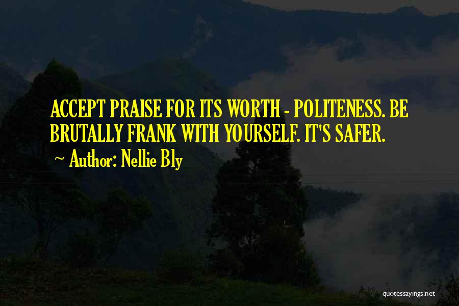 Politeness-kids Quotes By Nellie Bly