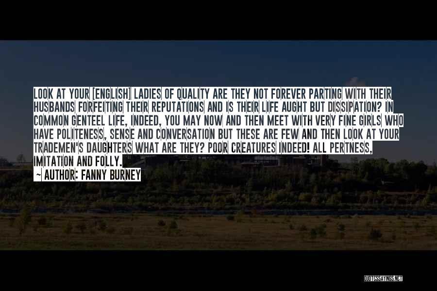 Politeness Quotes By Fanny Burney