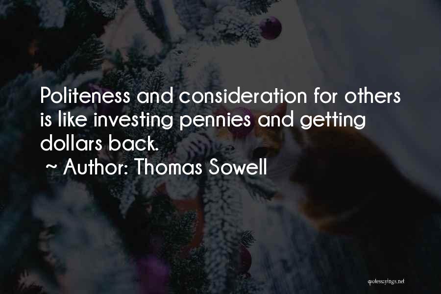 Politeness Quotes By Thomas Sowell