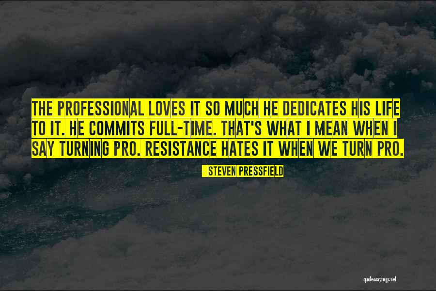 Politerapico Quotes By Steven Pressfield Politerapico Quotes By Steven Pressfield