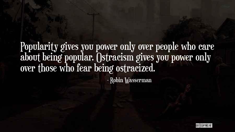 Politerm Quotes By Robin Wasserman Politerm Quotes By Robin Wasserman