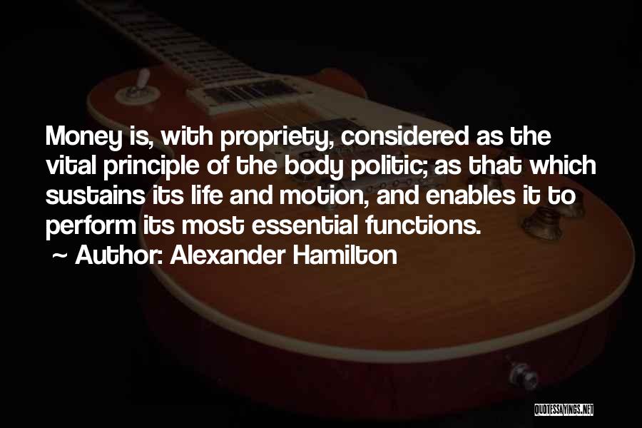 Politic Quotes By Alexander Hamilton