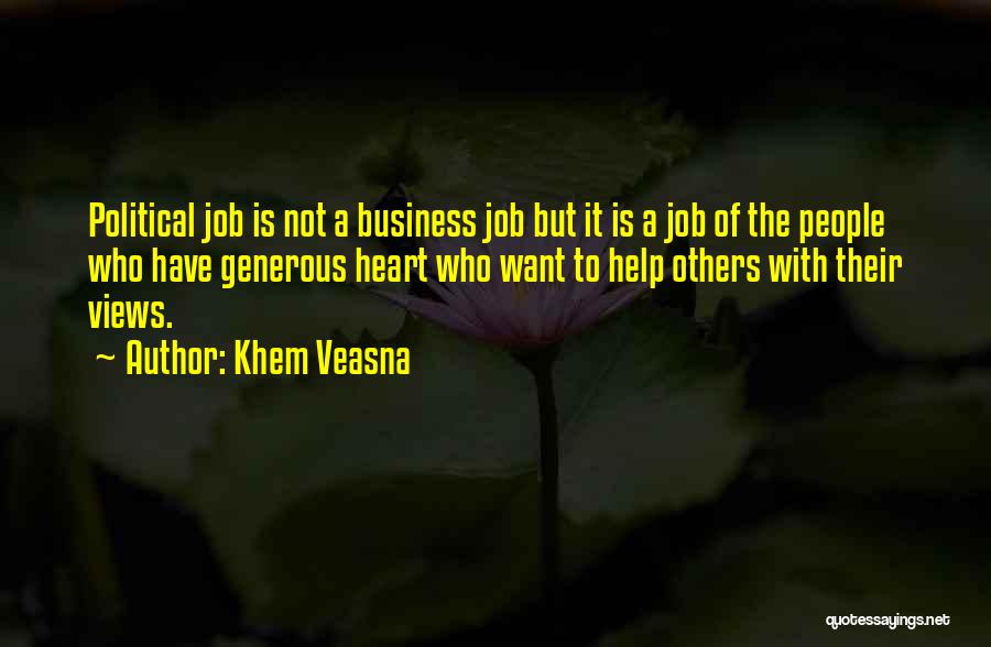 Politic Quotes By Khem Veasna