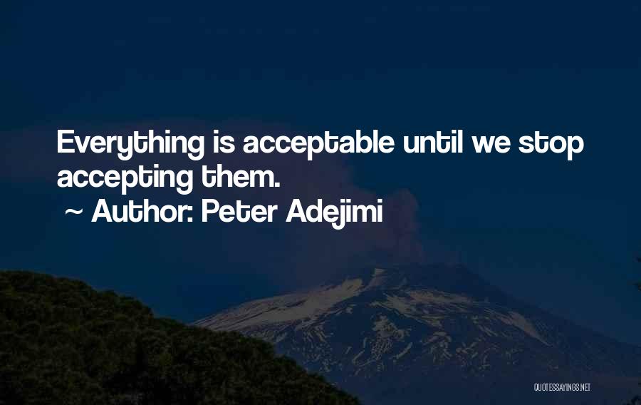 Politic Quotes By Peter Adejimi
