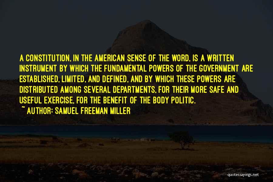 Politic Quotes By Samuel Freeman Miller