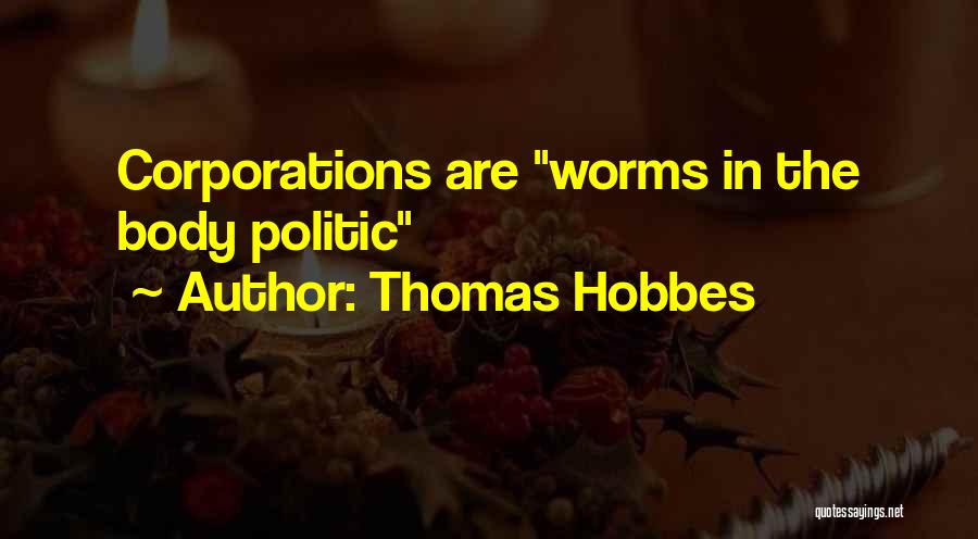 Politic Quotes By Thomas Hobbes