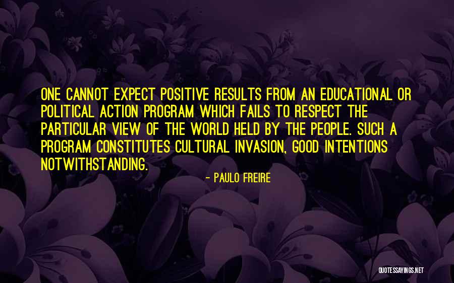 Political Advice Quotes By Paulo Freire Political Advice Quotes By Paulo Freire