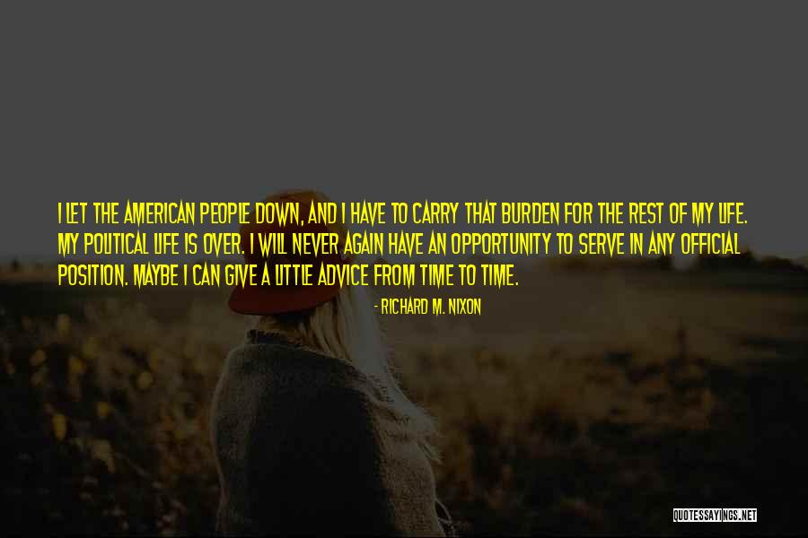 Political Advice Quotes By Richard M. Nixon Political Advice Quotes By Richard M. Nixon