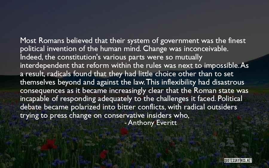 Political Advocacy Quotes By Anthony Everitt