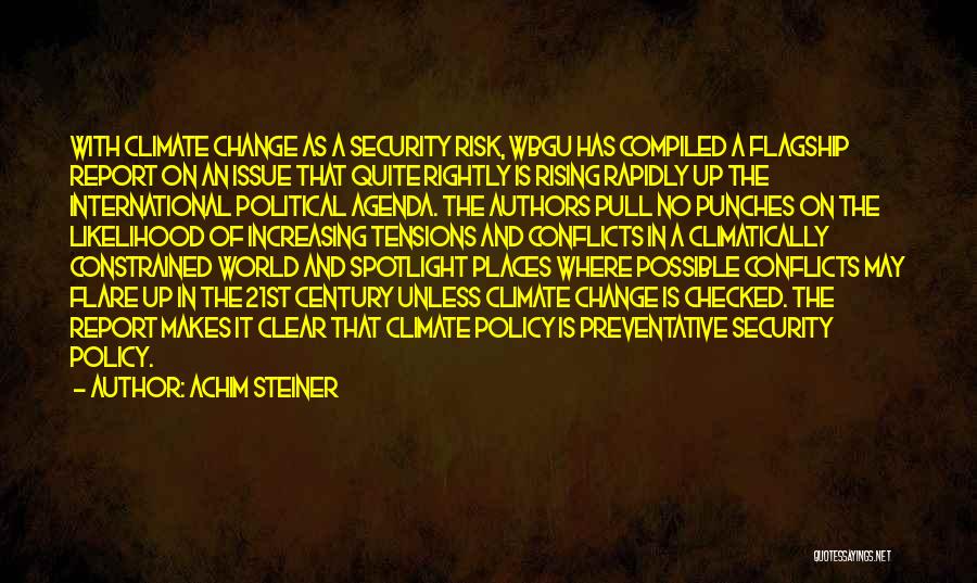 Political Agenda Quotes By Achim Steiner