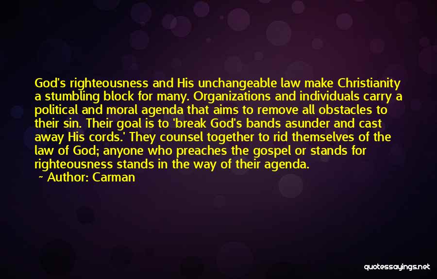 Political Agenda Quotes By Carman