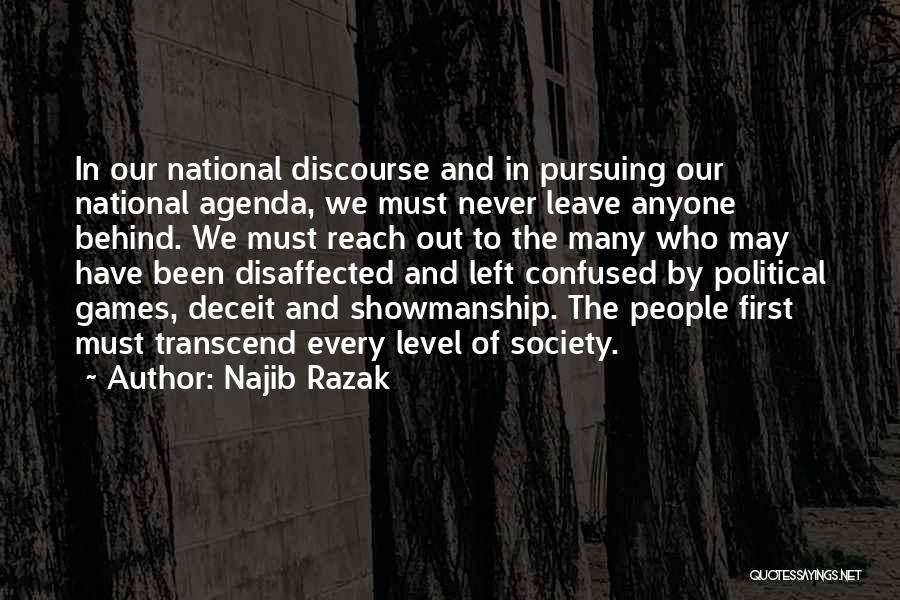 Political Agenda Quotes By Najib Razak