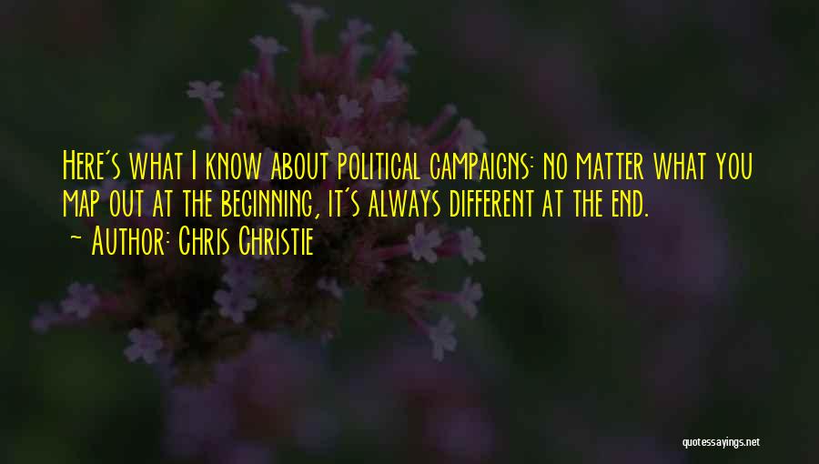Political Campaigns Quotes By Chris Christie