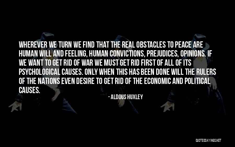Political Causes Quotes By Aldous Huxley Political Causes Quotes By Aldous Huxley