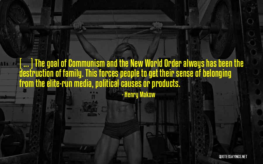 Political Causes Quotes By Henry Makow Political Causes Quotes By Henry Makow