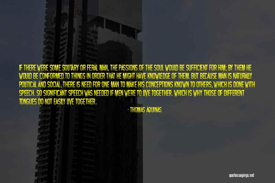 Political Communication Quotes By Thomas Aquinas Political Communication Quotes By Thomas Aquinas