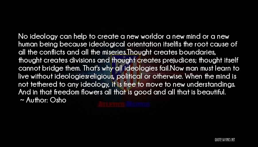 Political Conflicts Quotes By Osho