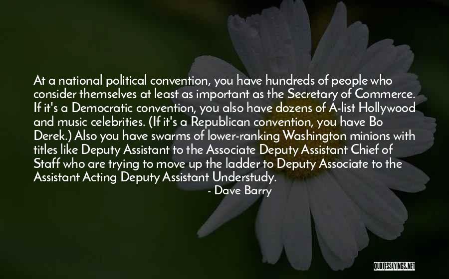 Political Convention Quotes By Dave Barry Political Convention Quotes By Dave Barry
