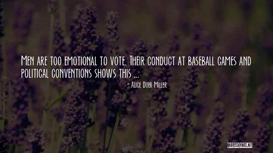 Political Conventions Quotes By Alice Duer Miller Political Conventions Quotes By Alice Duer Miller