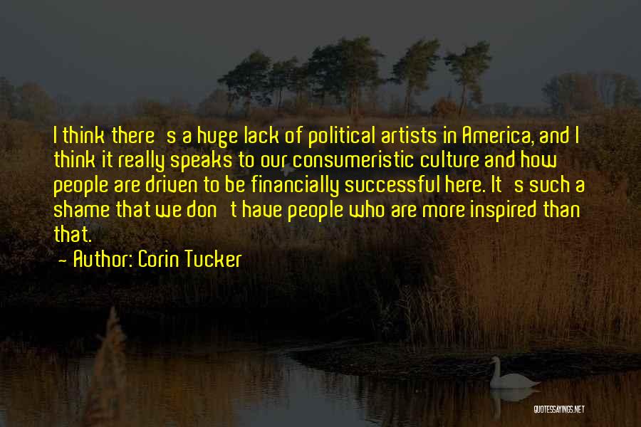 Political Culture Quotes By Corin Tucker