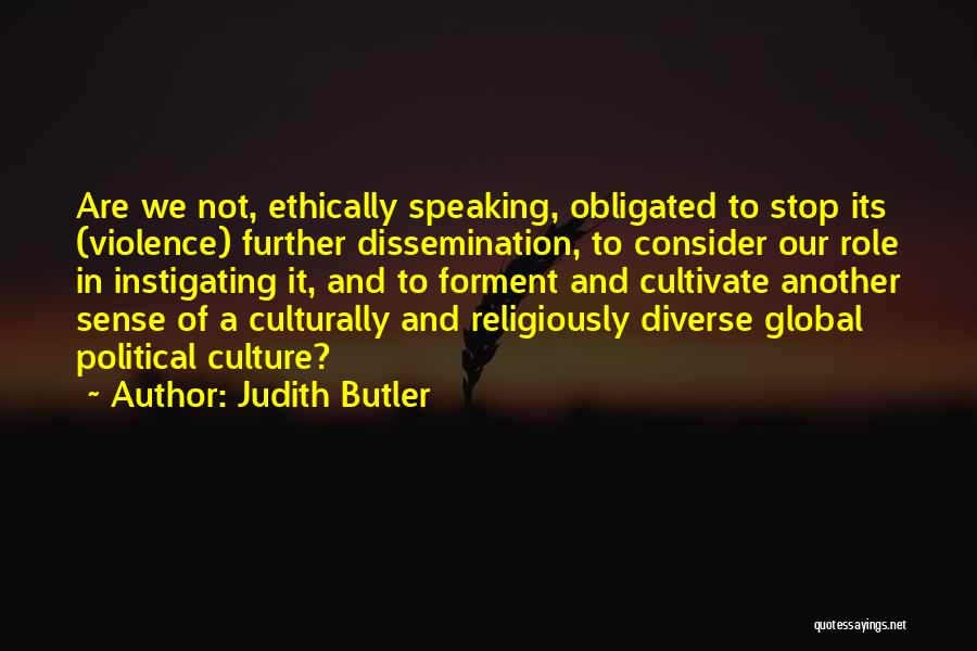 Political Culture Quotes By Judith Butler