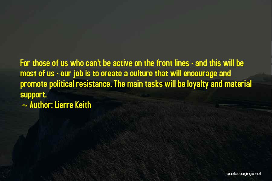 Political Culture Quotes By Lierre Keith