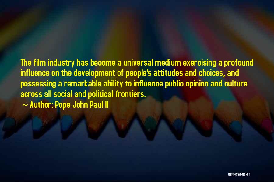 Political Culture Quotes By Pope John Paul II