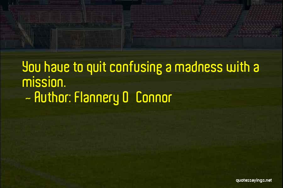 Political Deception Quotes By Flannery O'Connor