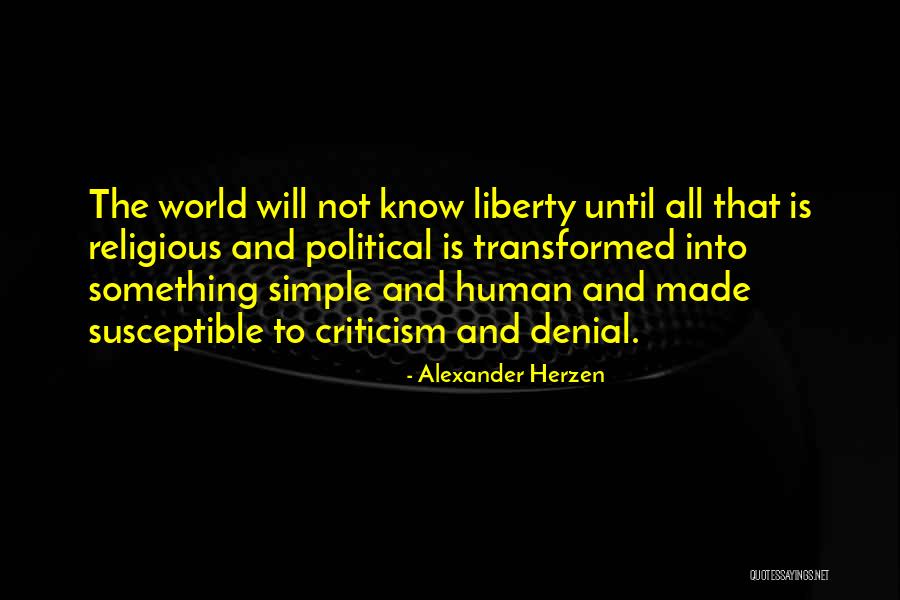 Political Denial Quotes By Alexander Herzen Political Denial Quotes By Alexander Herzen