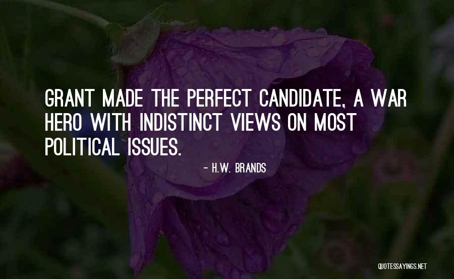 Political Distraction Quotes By H.W. Brands Political Distraction Quotes By H.W. Brands