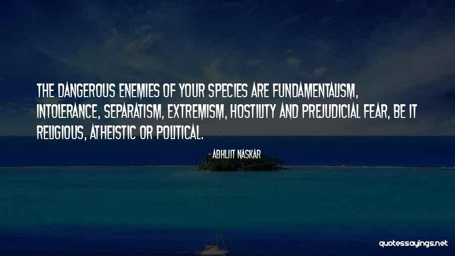 Political Enemies Quotes By Abhijit Naskar Political Enemies Quotes By Abhijit Naskar