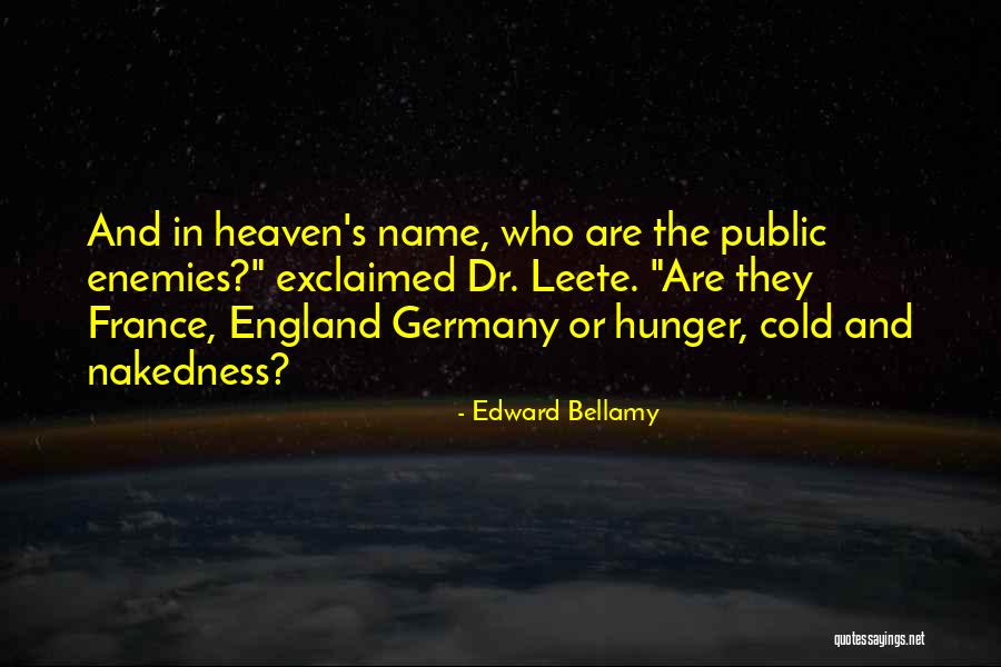 Political Enemies Quotes By Edward Bellamy Political Enemies Quotes By Edward Bellamy