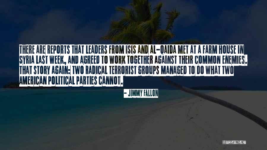 Political Enemies Quotes By Jimmy Fallon Political Enemies Quotes By Jimmy Fallon