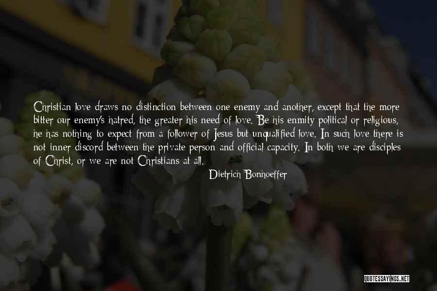 Political Enmity Quotes By Dietrich Bonhoeffer Political Enmity Quotes By Dietrich Bonhoeffer