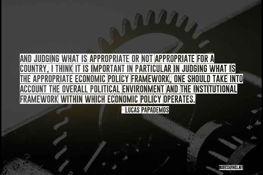 Political Environment Quotes By Lucas Papademos Political Environment Quotes By Lucas Papademos
