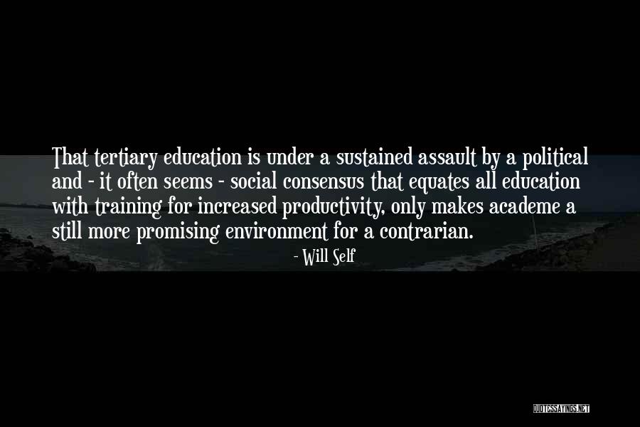 Political Environment Quotes By Will Self Political Environment Quotes By Will Self