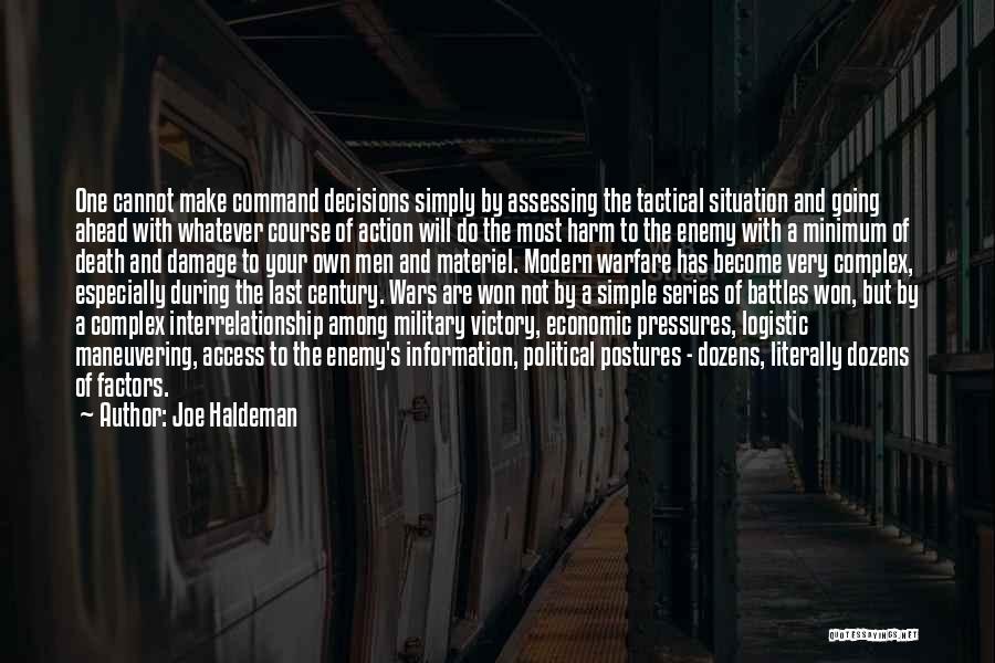 Political Factors Quotes By Joe Haldeman