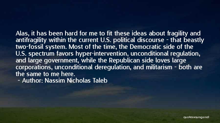 Political Favors Quotes By Nassim Nicholas Taleb