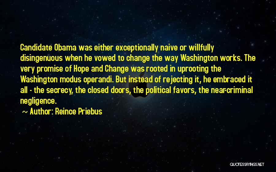 Political Favors Quotes By Reince Priebus
