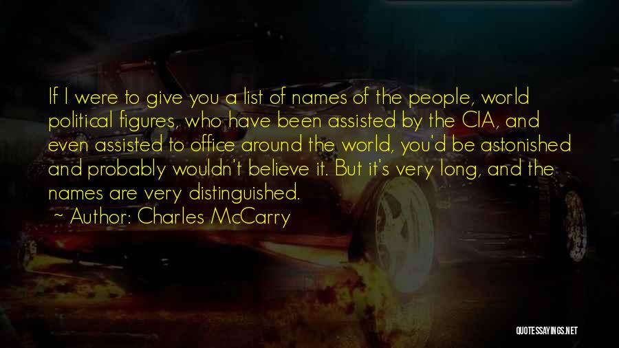 Political Figures Quotes By Charles McCarry