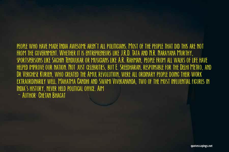 Political Figures Quotes By Chetan Bhagat Political Figures Quotes By Chetan Bhagat