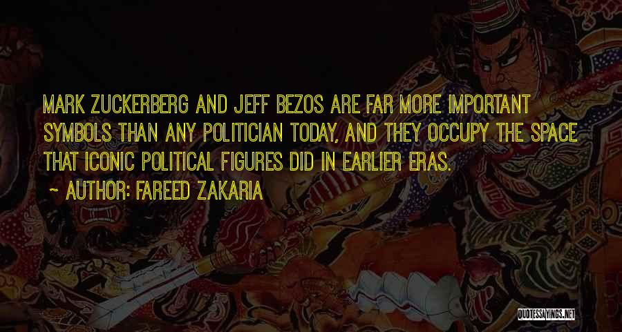 Political Figures Quotes By Fareed Zakaria