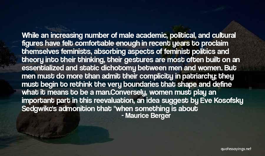 Political Figures Quotes By Maurice Berger