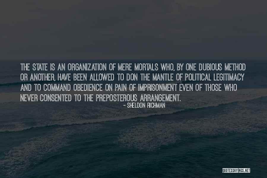 Political Imprisonment Quotes By Sheldon Richman Political Imprisonment Quotes By Sheldon Richman