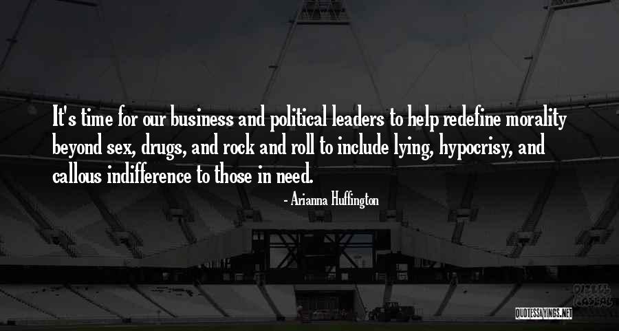 Political Indifference Quotes By Arianna Huffington