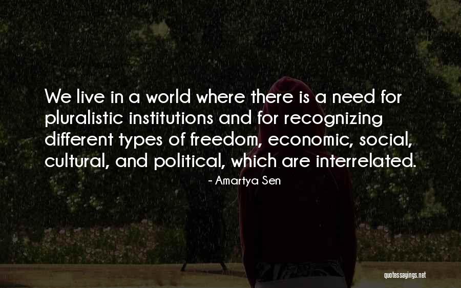Political Institutions Quotes By Amartya Sen Political Institutions Quotes By Amartya Sen