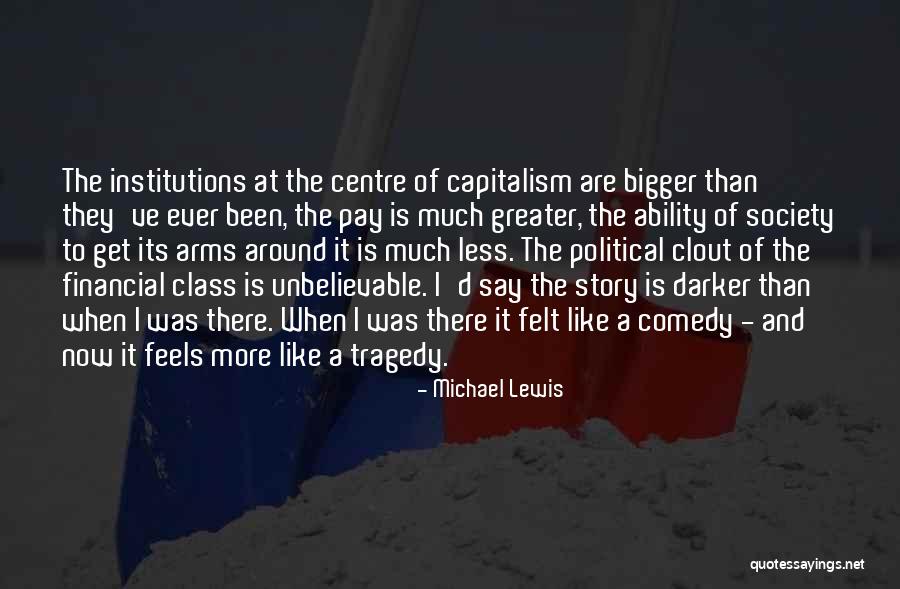 Political Institutions Quotes By Michael Lewis Political Institutions Quotes By Michael Lewis