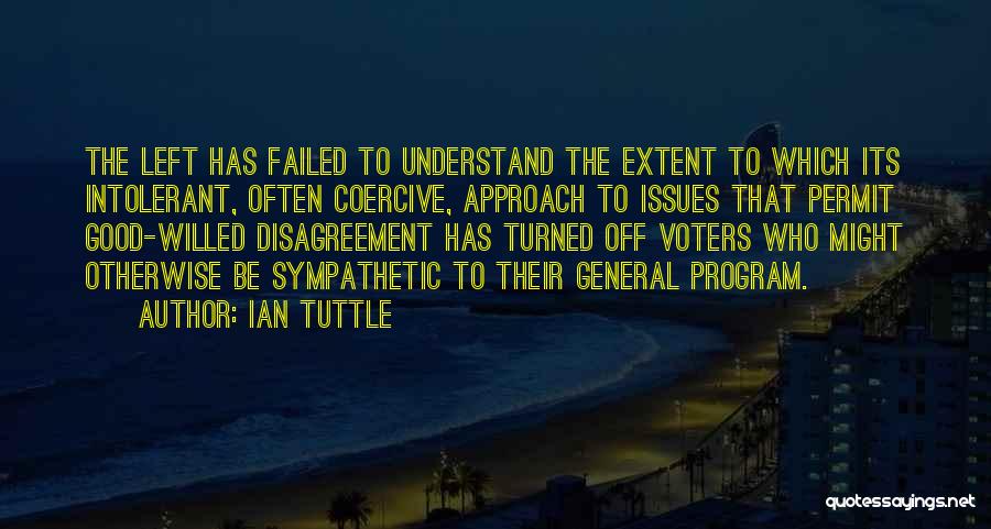Political Liberalism Quotes By Ian Tuttle
